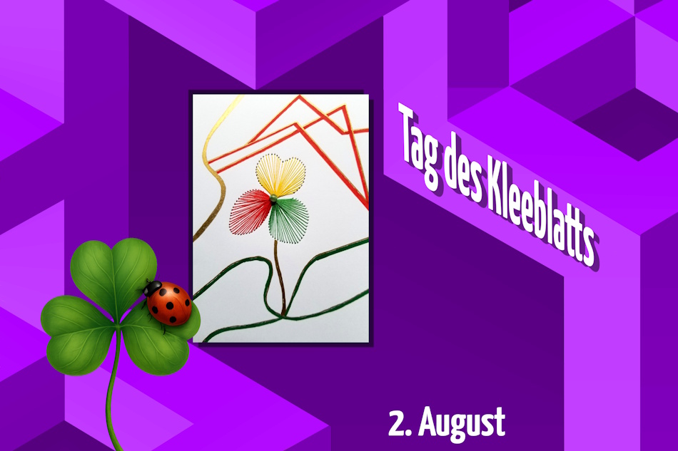 Tag des (vierblättrigen) Kleeblatts – Die unterschätzte Ikone zwischen Acker und Altar